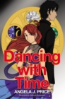 Image for Dancing With Time