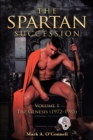 Image for Spartan Succession: Volume 1: The Genesis (1972-1985)