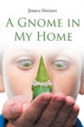 Image for A Gnome in My Home
