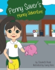 Image for Penny Saver&#39;s Money Adventure
