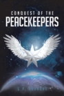 Image for Conquest of the Peacekeepers