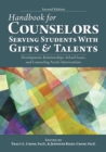 Image for Handbook for counselors serving students with gifts &amp; talents  : development, relationships, school issues, and counseling needs/interventions