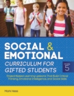 Image for Social and emotional curriculum for gifted students  : project-based learning lessons that build critical thinking, emotional intelligence, and social skills