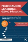 Image for Personalized learning in gifted education  : differentiated instruction that maximizes students&#39; potential