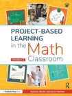 Image for Project-Based Learning in the Math Classroom