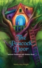 Image for The Peacock Door : Ancient Pathways and Hidden Keys