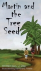 Image for Martin and the tree seed