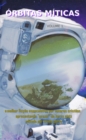 Image for Orbitas Miticas Volume I