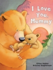 Image for I Love You, Mummy