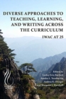 Image for Diverse Approaches to Teaching, Learning, and Writing Across the Curriculum