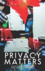 Image for Privacy Matters: Conversations About Surveillances Within and Beyond the Classroom