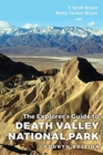 Image for The explorer&#39;s guide to Death Valley National Park