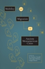 Image for Mobility and migration in ancient Mesoamerican cities