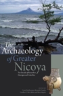 Image for The Archaeology of Greater Nicoya