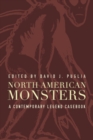 Image for North American Monsters: A Contemporary Legend Casebook