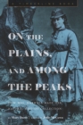 Image for On the Plains, and Among the Peaks: Or, How Mrs. Maxwell Made Her Natural History Collection