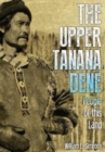 Image for The Upper Tanana Dene