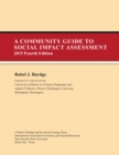 Image for Community Guide to Social Impact Assessment: Fourth Edition