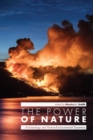Image for The power of nature  : archaeology and human-environmental dynamics