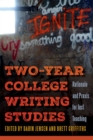 Image for Two-Year College Writing Studies: Rationale and Praxis for Just Teaching