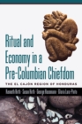 Image for Ritual and Economy in a Pre-Columbian Chiefdom: The El Cajón Region of Honduras