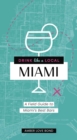 Image for Drink Like a Local: Miami