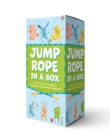 Image for Jump Rope in a Box : The All-in-One Kit Including a Guidebook and Jump Rope Equipment