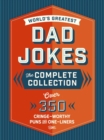 Image for The world&#39;s greatest dad jokes  : the complete collection