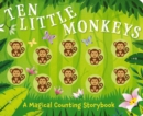 Image for Ten little monkeys  : a magical counting storybook