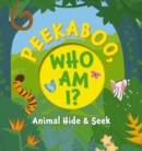 Image for Peekaboo, What Am I? : My First Book of Shapes and Colors