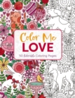 Image for Color Me Love : A Valentine&#39;s Day Coloring Book