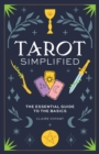 Image for Tarot simplified  : the essential guide to the basics