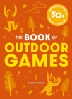 Image for The Book of Outdoor Games