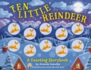 Image for Ten Little Reindeer : A Magical Counting Storybook
