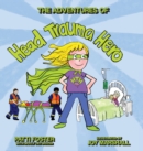 Image for The Adventures of Head Trauma Hero