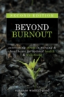 Image for Beyond Burnout, Second Edition