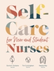 Image for Self-Care for New and Student Nurses