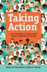 Image for Taking Action : Top 10 Priorities to Promote Health Equity and Well-Being in Nursing