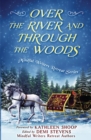 Image for Over the River and Through the Woods