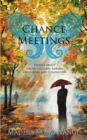 Image for Chance Meetings