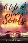 Image for A Tale of Two Souls