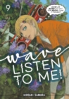 Image for Wave, Listen to Me! 9