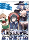 Image for As a Reincarnated Aristocrat, I&#39;ll Use My Appraisal Skill to Rise in the World 2  (manga)