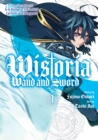 Image for Wistoria: Wand and Sword 1