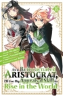 Image for As a Reincarnated Aristocrat, I&#39;ll Use My Appraisal Skill to Rise in the World 8 (manga)