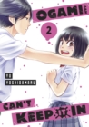 Image for Ogami-san Can&#39;t Keep It In 2