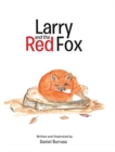 Image for Larry and the Red Fox