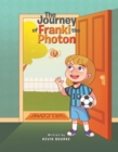 Image for The Journey Of Franki The Photon