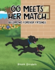 Image for GG Meets Her Match: Becoming Forever Friends