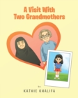 Image for A Visit With Two Grandmothers